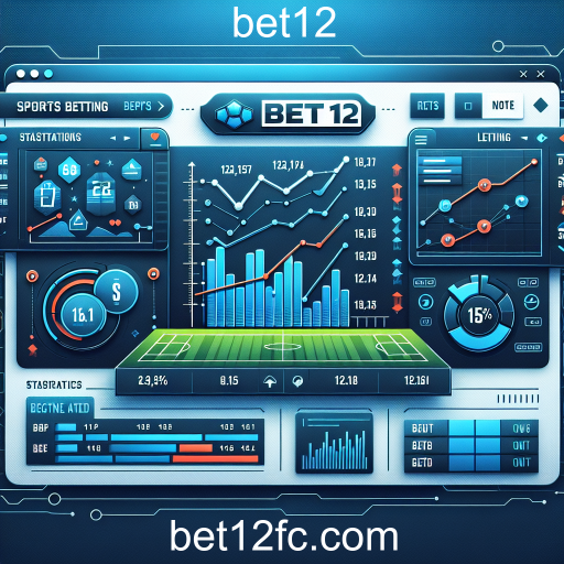 Apostas Esportivas no Bet12: Uma Nova Era de Entretenimento e Lucro